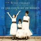 Susan Straight, Donna Postel - In the Country of Women: A Memoir (Audio book)
