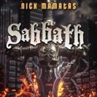 Nick Mamatas, Neil Hellegers - Sabbath Lib/E (Hörbuch)