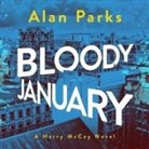 Alan Parks, Andrew McIntosh - Bloody January Lib/E (Audio book)