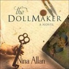Nina Allan, Alex Wyndham - The Dollmaker Lib/E (Audio book)