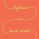 Heidi Diehl, Christa Lewis - Lifelines Lib/E (Audio book)