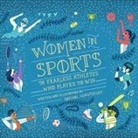 Rachel Ignotofsky, Sarah Mollo-Christensen - Women in Sports: 50 Fearless Athletes Who Played to Win (Audio book)