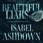 Isabel Ashdown, Henrietta Meire - Beautiful Liars (Audio book)