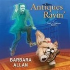 Barbara Allan, Romy Nordlinger - Antiques Ravin' Lib/E (Hörbuch)