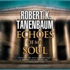 Sheila C. Bair, Robert K. Tanenbaum, Traber Burns - Echoes of My Soul Lib/E (Audio book)