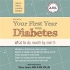 Cde, Laural Merlington - Your First Year with Diabetes Lib/E: What to Do, Month by Month (Hörbuch)