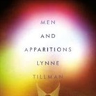 Lynne Tillman, Will Damron - Men and Apparitions (Audio book)