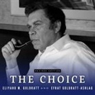 Eliyahu M. Goldratt, Efrat Goldratt-Ashlag, Stephen R. Thorne - The Choice (Audio book)