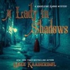 Lene Kaaberbol, Lene Kaaberbøl, Nicola Barber - A Lady in Shadows: A Madeleine Karno Mystery (Audio book)