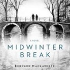 Bernard MacLaverty, James Cameron Stewart - Midwinter Break Lib/E (Audio book)