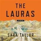 Sara Taylor, Rudy Sanda - The Lauras Lib/E (Livre audio)