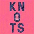 Gunnhild Øyehaug, Heather Wilds - Knots Lib/E: Stories (Audio book)