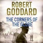 Robert Goddard, Derek Perkins - The Corners of the Globe: A James Maxted Thriller (Audio book)