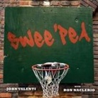 Ron Naclerio, John Valenti, Mirron Willis - Swee'pea: The Story of Lloyd Daniels and Other Playground Basketball Legends (Audio book)