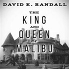 David K. Randall, Eric Summerer, Eric Michael Summerer - The King and Queen of Malibu: The True Story of the Battle for Paradise (Audio book)
