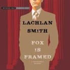 Lachlan Smith, R. C. Bray - Fox Is Framed: A Leo Maxwell Mystery (Audiolibro)