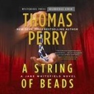 Thomas Perry, Joyce Bean - A String of Beads: A Jane Whitefield Novel (Audio book)