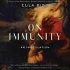 Eula Biss, Tamara Marston - On Immunity: An Inoculation (Audio book)