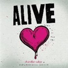 Chandler Baker - Alive Lib/E (Audio book)
