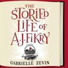 Gabrielle Zevin, Scott Brick - The Storied Life of A. J. Fikry Lib/E (Hörbuch)
