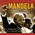 Mandela: An Audio History Lib/E: Commemorative Edition (Audio book)