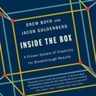 Drew Boyd, Jacob Goldenberg, David Drummond - Inside the Box: A Proven System of Creativity for Breakthrough Results (Audio book)