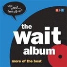 Peter Sagal, Peter Sagal - The Wait Album Lib/E: More of the Best (Audio book)