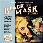 Eric Conger, Carol Monda, Jeff Woodman - Black Mask 10: Death Stops Payment Lib/E: And Other Crime Fiction from the Legendary Magazine (Audio book)