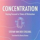 Perry Daniels - Concentration: Staying Focused in Times of Distraction (Audio book)