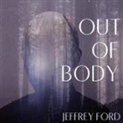 Jeffrey Ford, Charles Constant - Out of Body (Audio book)