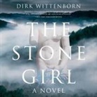 Dirk Wittenborn, Devon Sorvari - The Stone Girl (Audio book)