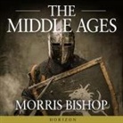 Morris Bishop, Michael Page - The Middle Ages (Audio book)