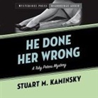 Stuart Kaminsky, Stuart M. Kaminsky, Stephen Bowlby - He Done Her Wrong: A Toby Peters Mystery (Audio book)