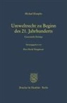 Michael Kloepfer, Rico David Neugärtner, Rico David Neugärtner - Umweltrecht zu Beginn des 21. Jahrhunderts.