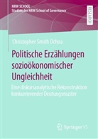 Christopher Smith Ochoa - Politische Erzählungen sozioökonomischer Ungleichheit