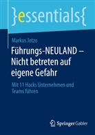 Markus Jotzo - Führungs-NEULAND - Nicht betreten auf eigene Gefahr