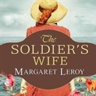 Margaret Leroy, Alison Larkin - The Soldier's Wife (Audio book)