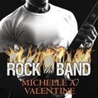 Michelle A. Valentine, Allen Steele - Rock the Band Lib/E: A Black Falcon Novella (Hörbuch)