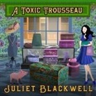 Juliet Blackwell, Xe Sands - A Toxic Trousseau (Audio book)