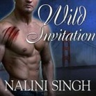 Nalini Singh, Angela Dawe - Wild Invitation Lib/E: A Psy/Changeling Anthology (Audio book)