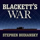 Stephen Budiansky, John Lee - Blackett's War (Audio book)