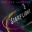 Melissa Landers, Amanda Dolan - Starflight Lib/E (Audio book)