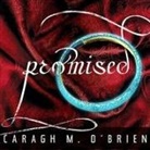Caragh M. O'Brien, Carla Mercer-Meyer - Promised Lib/E (Audio book)