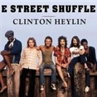 Clinton Heylin, Dan John Miller - E Street Shuffle: The Glory Days of Bruce Springsteen and the E Street Band (Audio book)