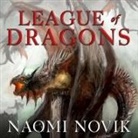 Naomi Novik, Simon Vance - League of Dragons Lib/E (Audiolibro)