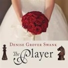 Denise Grover Swank, Shannon McManus - The Player Lib/E (Audio book)
