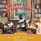 Ellery Adams, Johanna Parker - Murder in the Reading Room (Audio book)