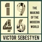 Victor Sebestyen, Derek Perkins - 1946: The Making of the Modern World (Audio book)