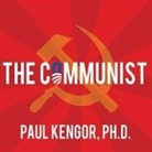 Paul Kengor, Pete Larkin - The Communist: Frank Marshall Davis: The Untold Story of Barack Obama's Mentor (Audio book)