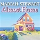 Mariah Stewart, Xe Sands - Almost Home (Audio book)